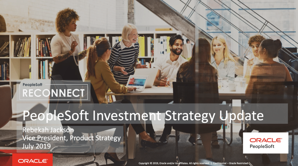 PeopleSoft Investment Strategy Update Quest Oracle Community