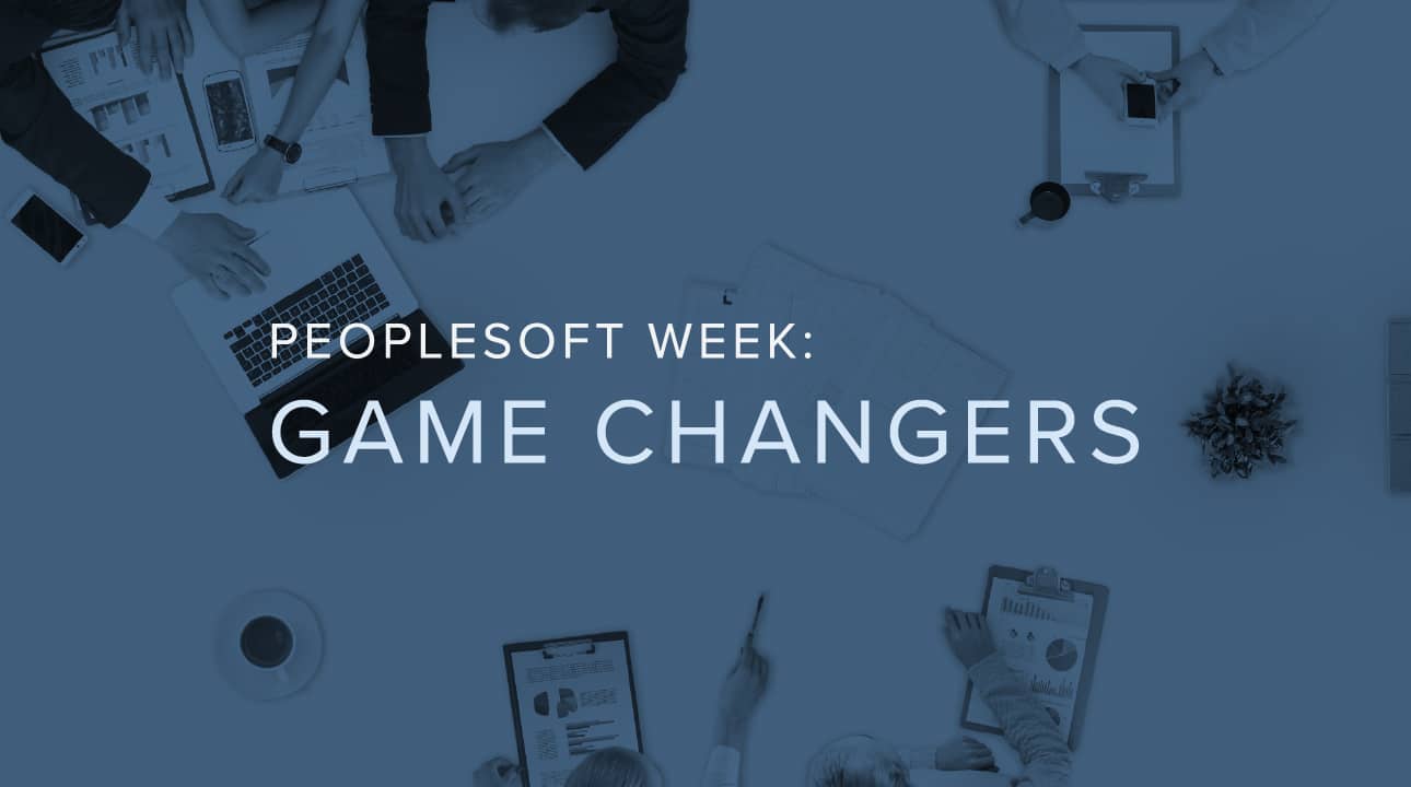 PeopleSoft Week Game Changers February 26 March 1, 2024(00)
