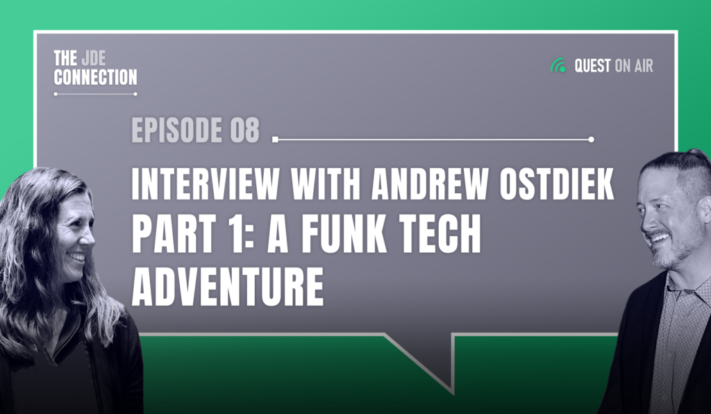 JDE Podcast cover image with pictures of host Chandra Wobschall and Paul Houtkooper, with a grey background with white text that reads Episode 8 Interview with Andrew Ostdiek Part 1: A Funk Tech Adventure