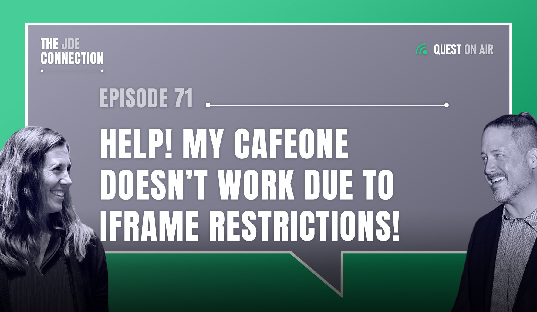JDE Podcast cover image with pictures of host Chandra Wobschall and Paul Houtkooper, with white text that reads Episode 71 Help! My CafeOne doesn't work due to iFrame restrictions!