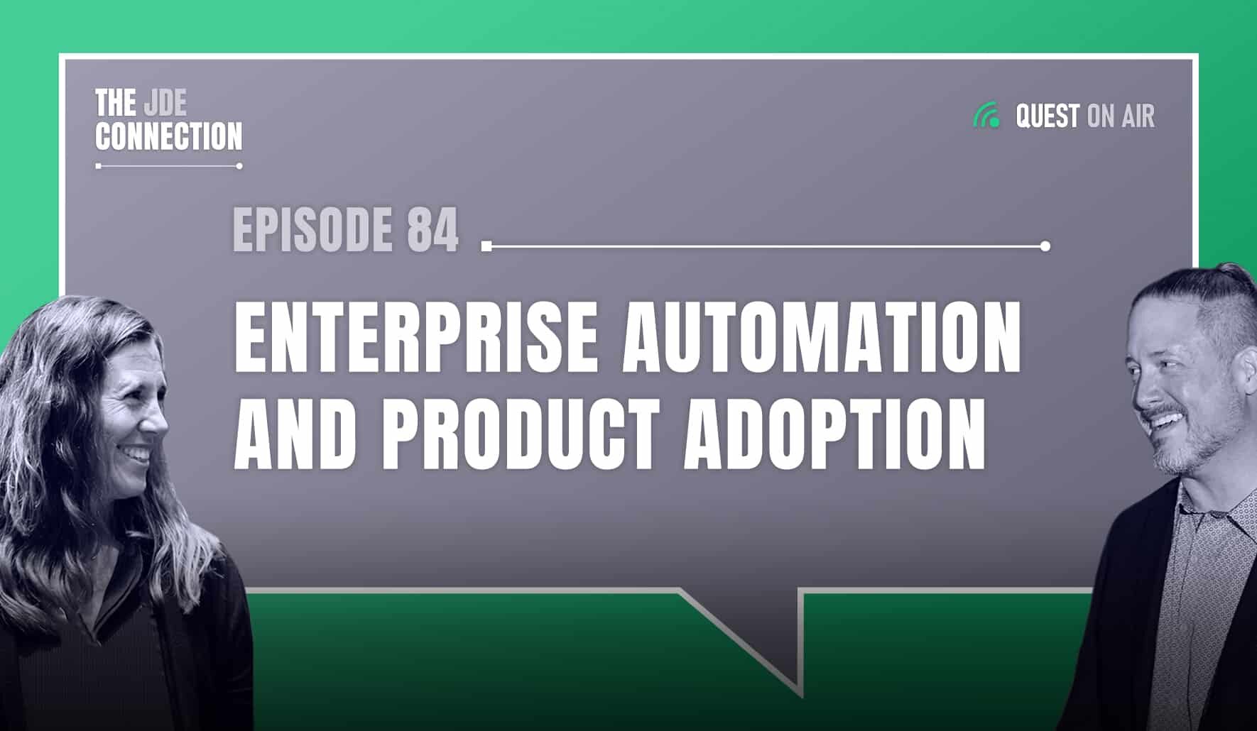 JDE Podcast cover image with pictures of host Chandra Wobschall and Paul Houtkooper, with white text that reads Episode 84 Enterprise Automation and Product Adoption