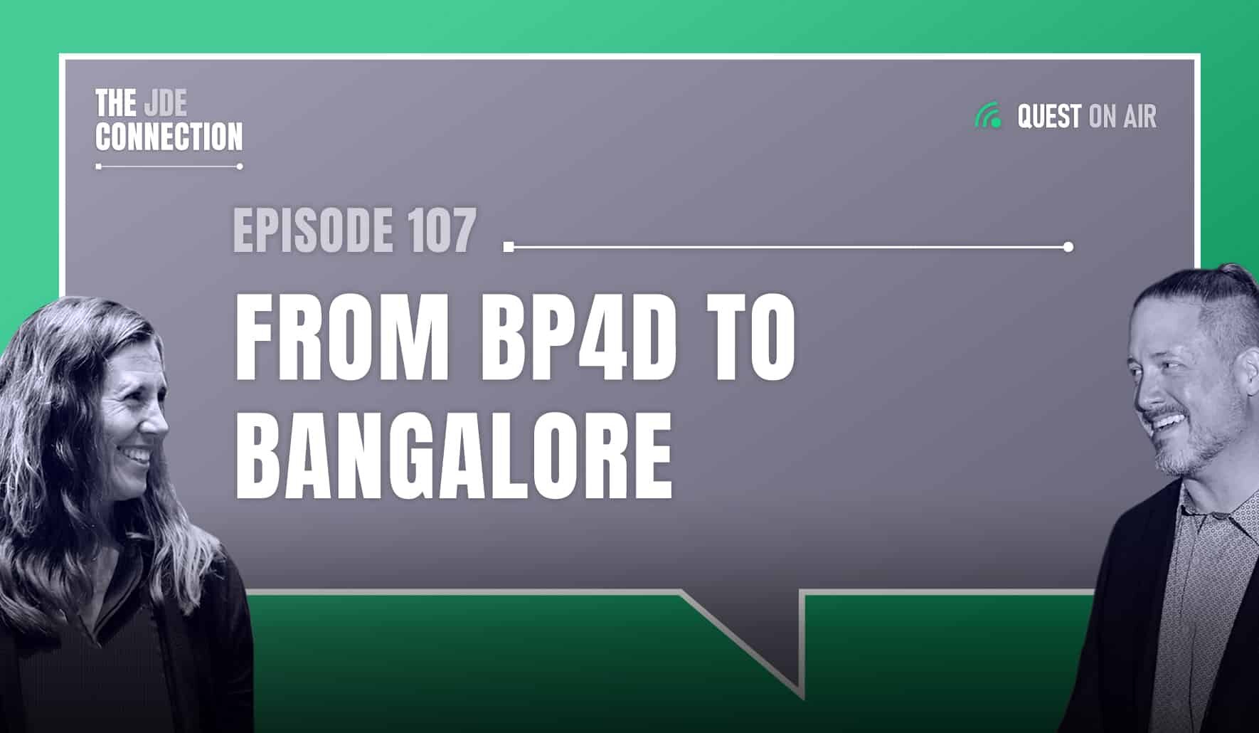 JDE Podcast cover image with pictures of host Chandra Wobschall and Paul Houtkooper, with white text that reads Episode 107 From BP4D to Bangalore