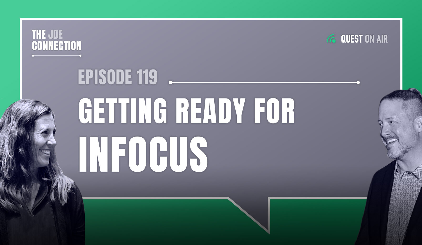 JDE Podcast cover image with pictures of host Chandra Wobschall and Paul Houtkooper, with white text that reads Episode 119 Getting Ready for INFOCUS